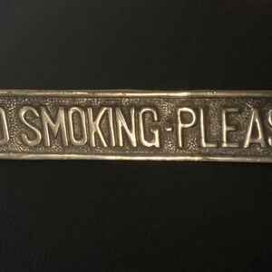NO SMOKING heavy brass sign paperweight
